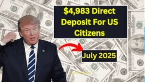$4,983 Direct Deposit in July 2025