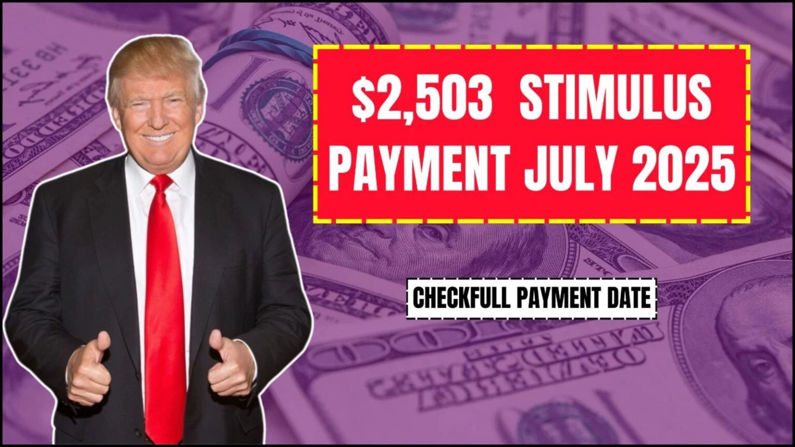 July $2,503 Stimulus Checks Approved