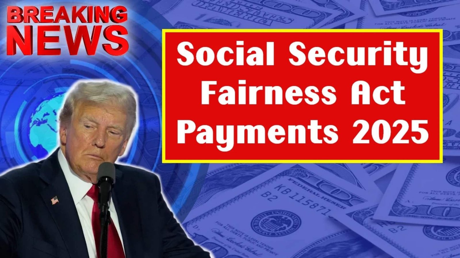 Social Security Fairness Act Payments 2025 – Check Amount, Eligibility & Payout Dates